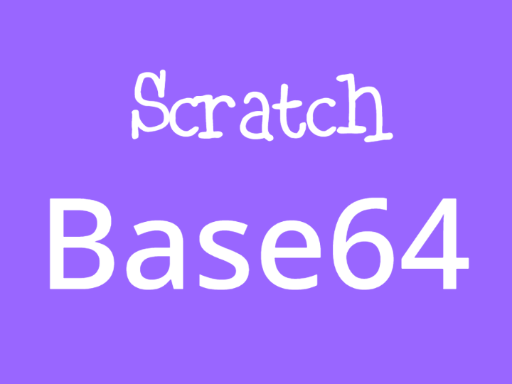 Scratch Base64